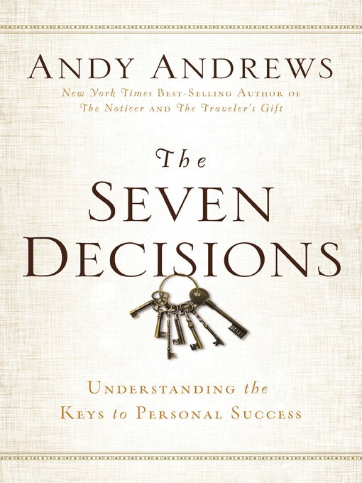 Title details for The Seven Decisions by Andy Andrews - Wait list